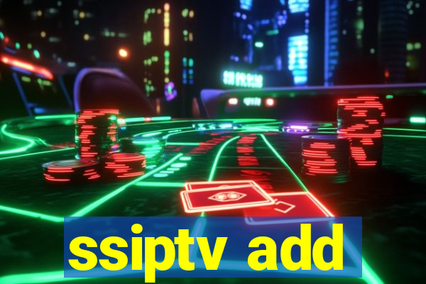 ssiptv add